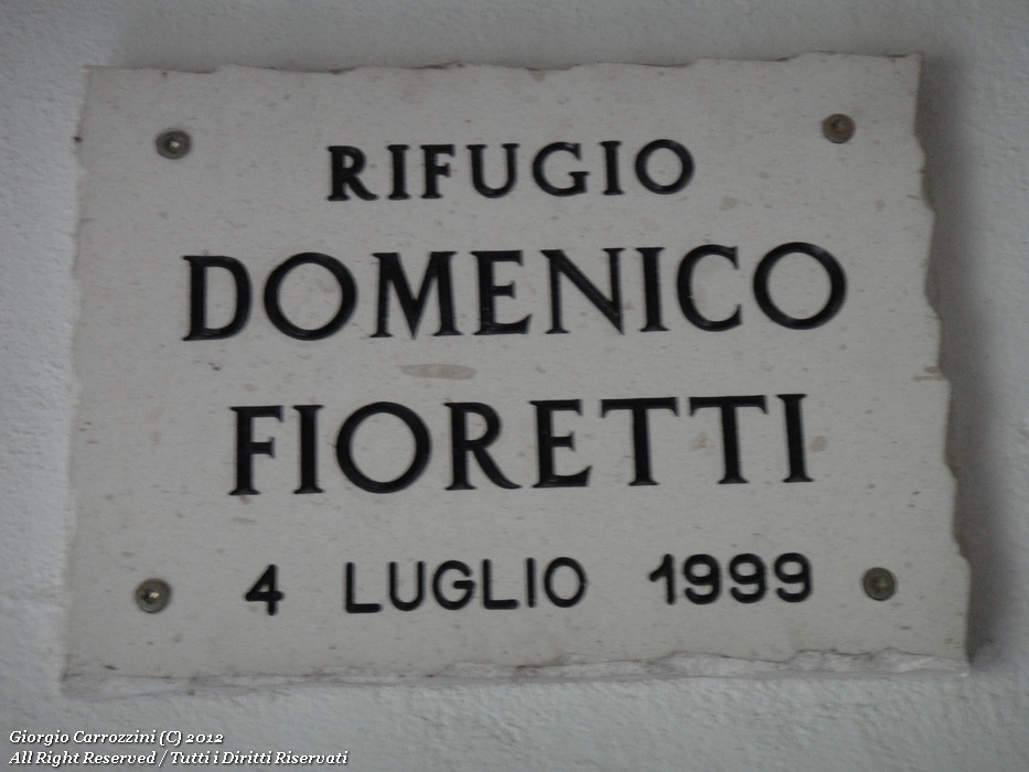 Rifugio Domenico Fioretti in Val Chiarino