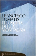 La Filosofia della Montagna di Francesco Tomatis