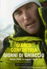 Giorni di Ghiaccio - Marco Confortola