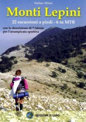 Monti Lepini: 22 escursioni a piedi e 6 in MTB
