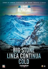 Big Stone, Linea Continua, Cold...