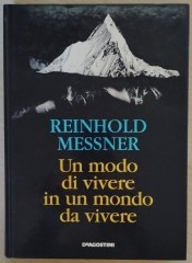 Un modo di vivere in un mondo da vivere